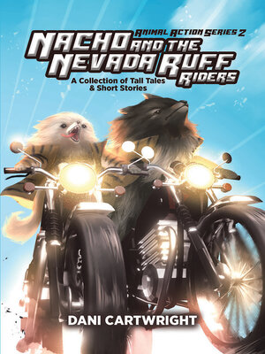 cover image of Nacho and the Nevada Ruff Riders